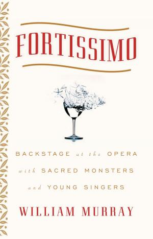 Cover of the book Fortissimo by Bob Millard