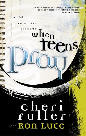 Cover of the book When Teens Pray by Richards Barry, Richards Barry