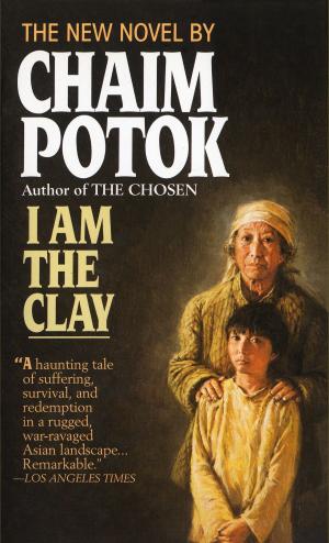 Cover of the book I Am the Clay by Debra Dixon