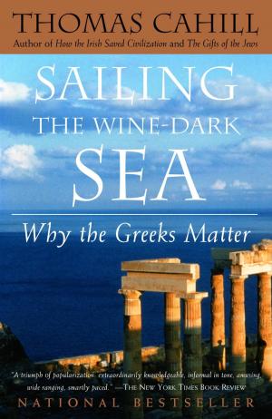 Cover of the book Sailing the Wine-Dark Sea by Gideon Defoe