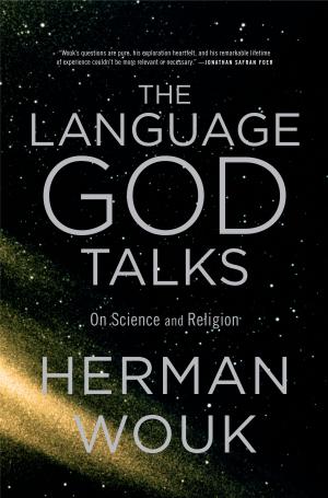 Cover of the book The Language God Talks by Wallace J. Nichols