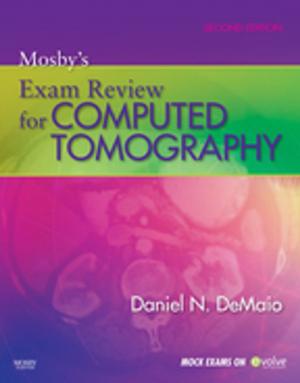 Book cover of Mosby’s Exam Review for Computed Tomography - E-Book