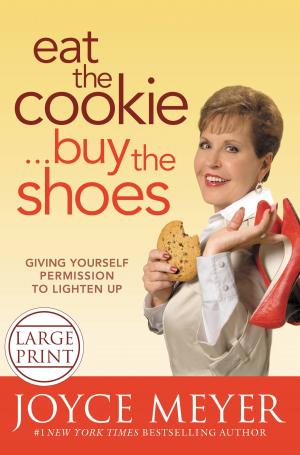 bigCover of the book Eat the Cookie...Buy the Shoes by 