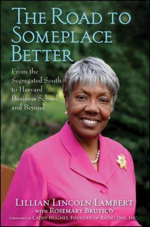 Cover of the book The Road to Someplace Better by Douglas C. Smith