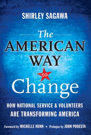 Cover of the book The American Way to Change by Robert X. Perez, David W. Lawhon