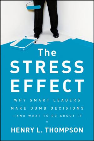 Cover of the book The Stress Effect by Thomas Wurm