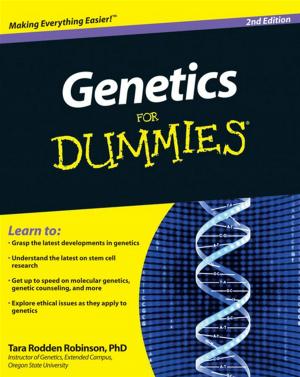 Cover of the book Genetics For Dummies by Alexander McLennan, Andy Bates, Phil Turner, Mike White, Bärbel Häcker