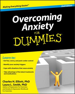 Cover of the book Overcoming Anxiety For Dummies by Tahir S. Shamsi, Jens Langhoff-Roos, Charles J. Lockwood, Michael J. Paidas, Nazli Hossain, Marc A. Rodger