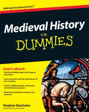 Cover of the book Medieval History For Dummies by Najah Abu Ali, Abd-Elhamid M. Taha, Hossam S. Hassanein