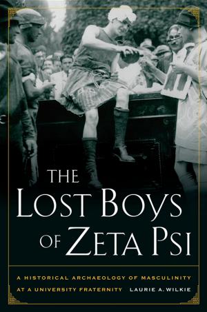 Cover of the book The Lost Boys of Zeta Psi by Anson Rabinbach, Sander L. Gilman