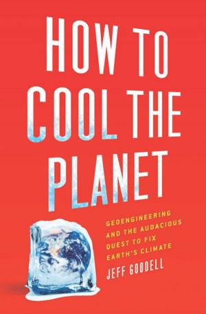 Cover of the book How to Cool the Planet by Mary V. Dearborn