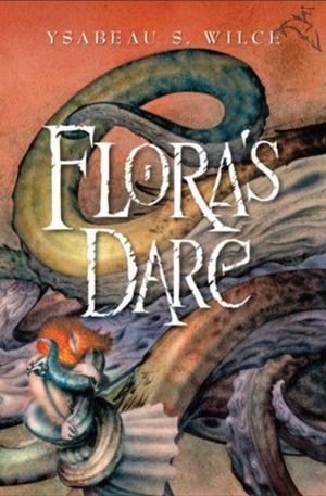 Cover of the book Flora's Dare by Susan Dunn