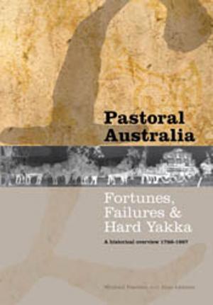 Cover of the book Pastoral Australia by Larry Vogelnest, Graeme  Allan
