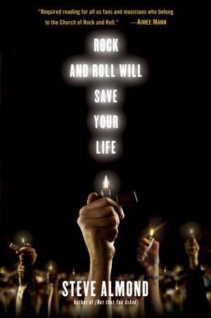 Cover of the book Rock and Roll Will Save Your Life by A. C. Crispin