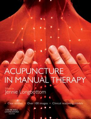 Cover of the book Acupuncture in Manual Therapy -E-Book by Lara V. Marcuse, MD, Madeline C. Fields, MD, Jiyeoun Jenna Yoo, MD
