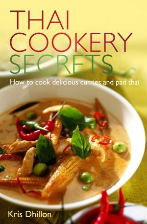 Cover of the book Thai Cookery Secrets by Kenny McGovern