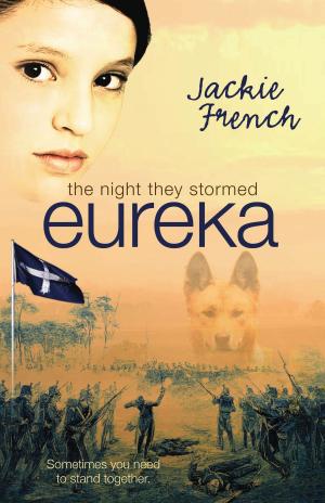 Book cover of The Night They Stormed Eureka
