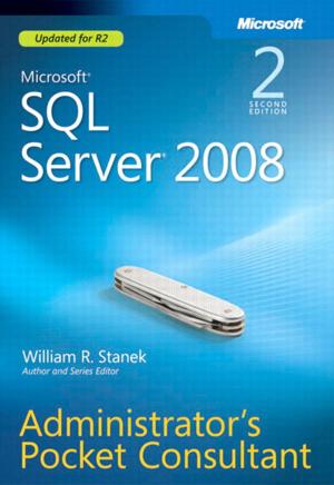 Cover of the book Microsoft SQL Server 2008 Administrator's Pocket Consultant by Peter Navarro, Glenn P. Hubbard