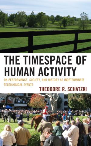 Cover of the book The Timespace of Human Activity by Israel W. Charny