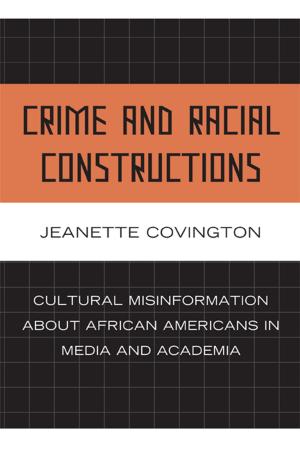 bigCover of the book Crime and Racial Constructions by 