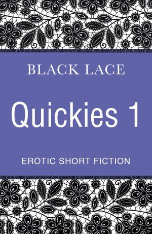 Cover of the book Black Lace Quickies 1 by Portia Da Costa