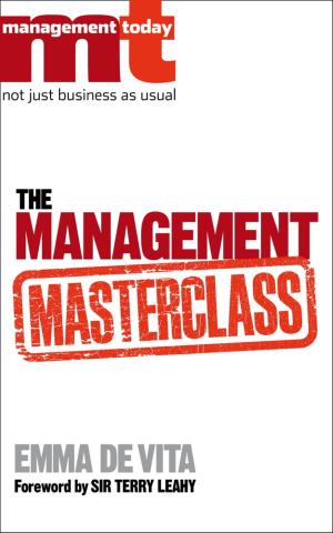 Cover of the book The Management Masterclass by Paul Doherty