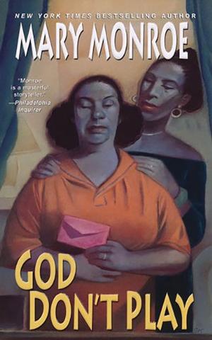 Cover of the book God Don't Play by Mary Marks