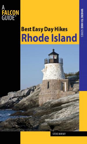 Cover of the book Best Easy Day Hikes Rhode Island by Emily Ressler-Tanner, JD Tanner