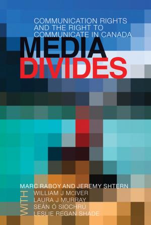 Cover of the book Media Divides by Alex Marland, Thierry Giasson, Anna Lennox Esselment