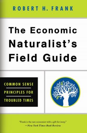 Book cover of The Economic Naturalist's Field Guide