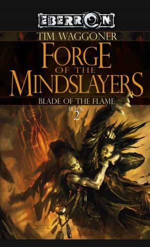 Cover of the book Forge of the Mindslayers by Troy Denning