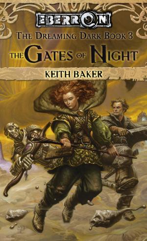 Cover of the book The Gates of Night by Mel Odom