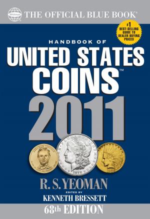 Cover of the book The Official Blue Book: Handbook of United States Coins: Handbook of United States Coins by Kenneth Bressett