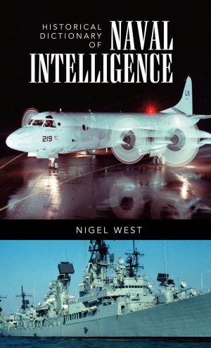 Cover of Historical Dictionary of Naval Intelligence