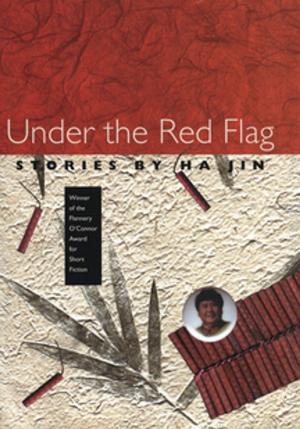 Cover of the book Under the Red Flag by Joshua S. Haynes