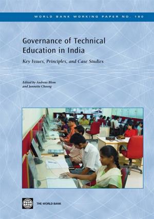 Cover of the book Governance Of Technical Education In India: Key Issues, Principles, And Case Studies by Chatain, Pierre-Laurent; Zerzan, Andrew; Noor, Wameek; Dannaoui, Najah; de Koker, Louis