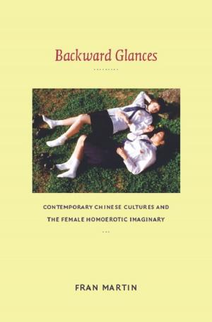 Cover of the book Backward Glances by Julie Taylor