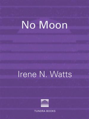 Cover of the book No Moon by Lorna Schultz Nicholson