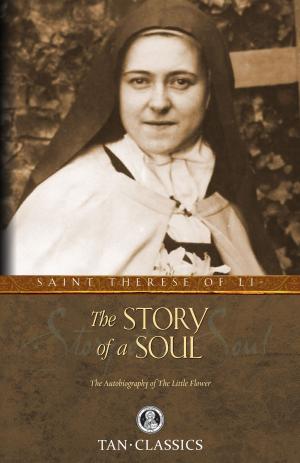Cover of the book The Story of a Soul by Rev. Fr. Patrick O'Connell