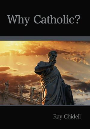 bigCover of the book Why Catholic? by 