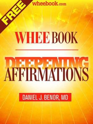 Cover of the book WHEE BOOK: Deepening Affirmations by 彭學明