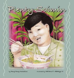 Cover of the book Plenty Saimin by Kris Yenbamroong, Garrett Snyder