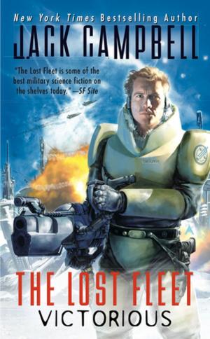 Cover of the book The Lost Fleet: Victorious by Jon Sharpe