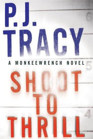 Cover of the book Shoot to Thrill by David Schickler