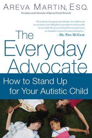 Cover of the book The Everyday Advocate by Gary Dietz, Beth Gallob, MaryAnn Campion