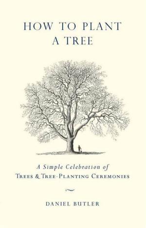 Book cover of How to Plant a Tree