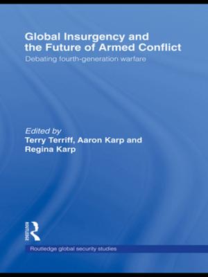 bigCover of the book Global Insurgency and the Future of Armed Conflict by 