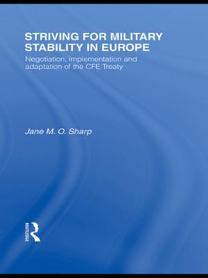 Cover of the book Striving for Military Stability in Europe by 