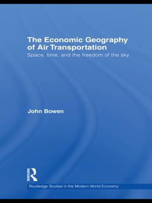Cover of the book The Economic Geography of Air Transportation by Marie-Emmanuelle Chessel, Alain Chatriot