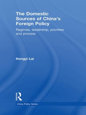 bigCover of the book The Domestic Sources of China's Foreign Policy by 